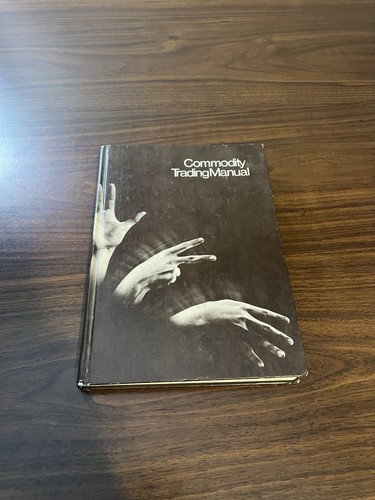 Commodity trading manual - commodity,