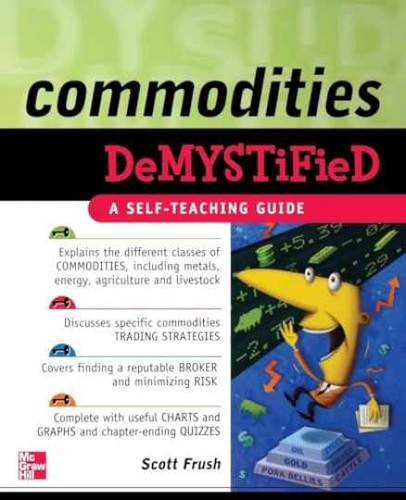 Commodities demystified - commodities,