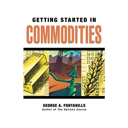 Getting started commodities - getting,
