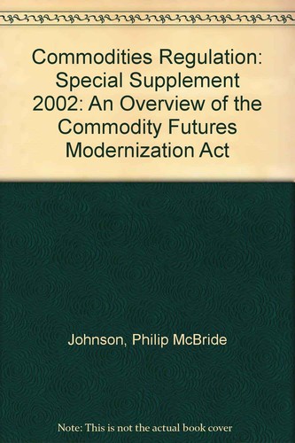 Commodities regulation 3rd - commodities,